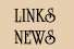 Links and News
